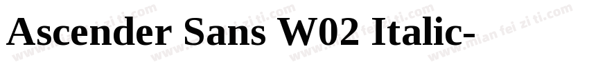 Ascender Sans W02 Italic字体转换